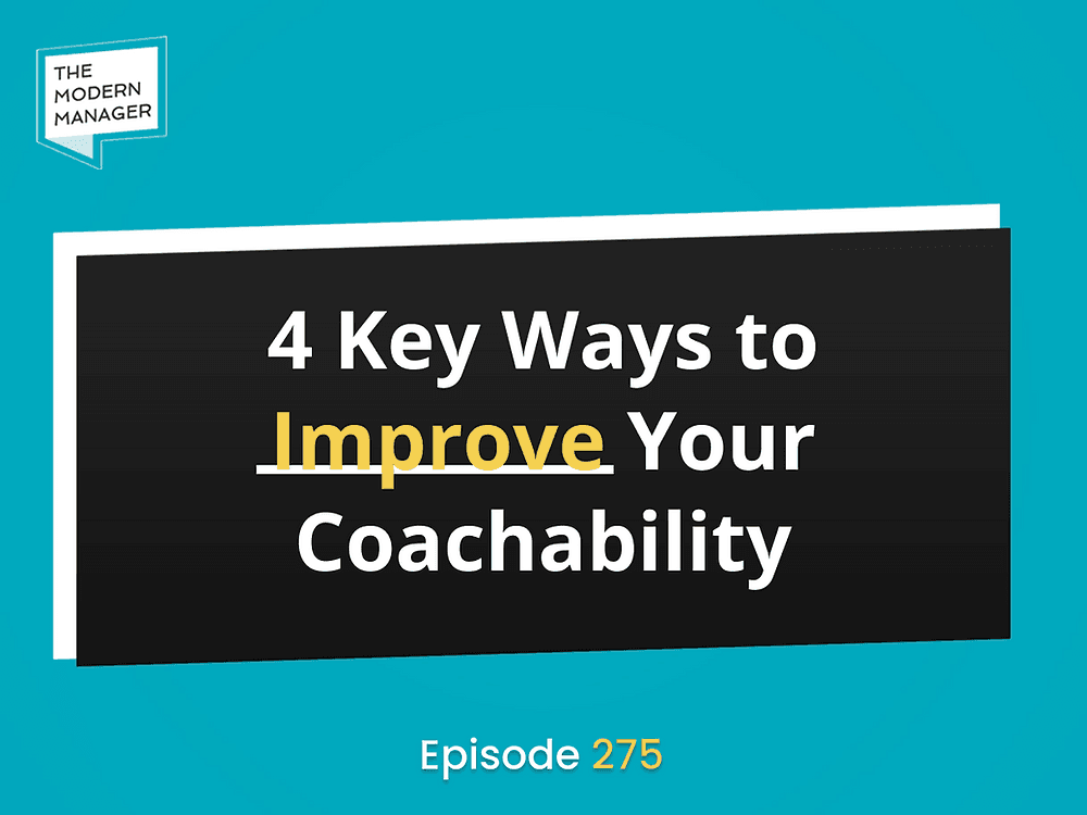 4 Key Ways to Improve Your Coachability