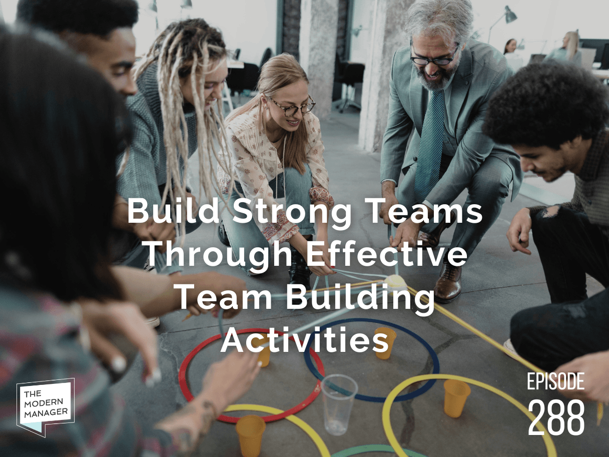 Build Strong Teams Through Effective Team Building Activities