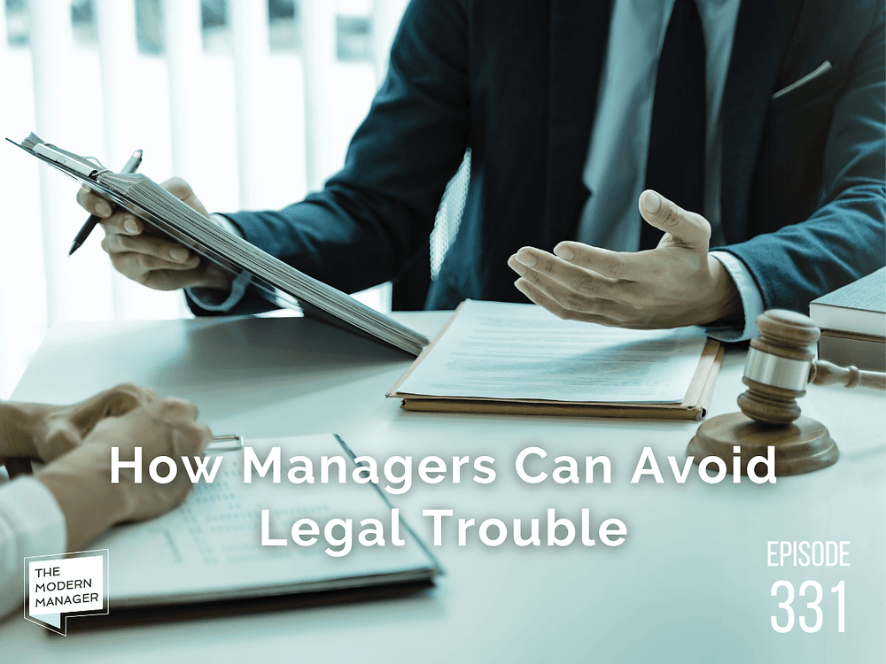 How Managers Can Avoid Legal Trouble