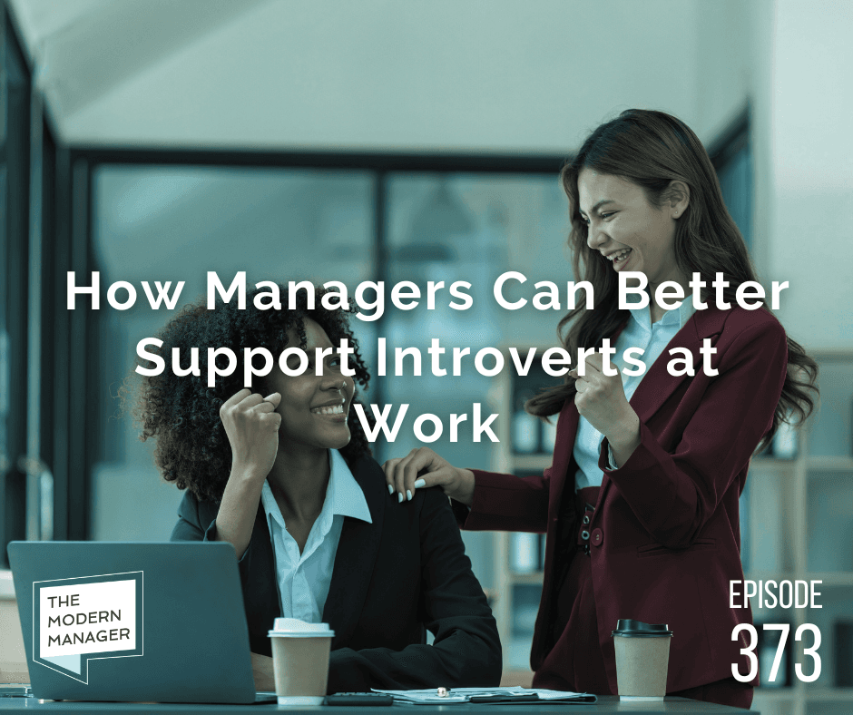 How Managers Can Better Support Introverts at Work
