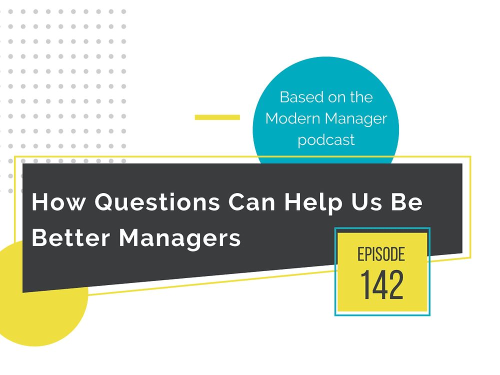 How Questions Can Help Us Be Better Managers