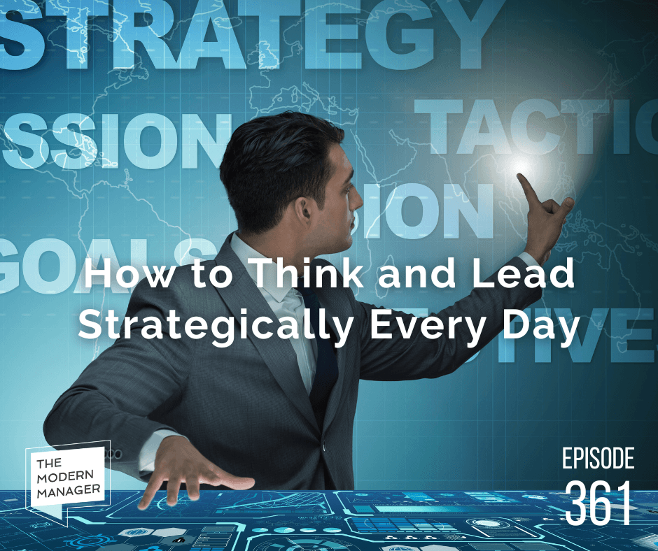How to Think and Lead Strategically Every Day