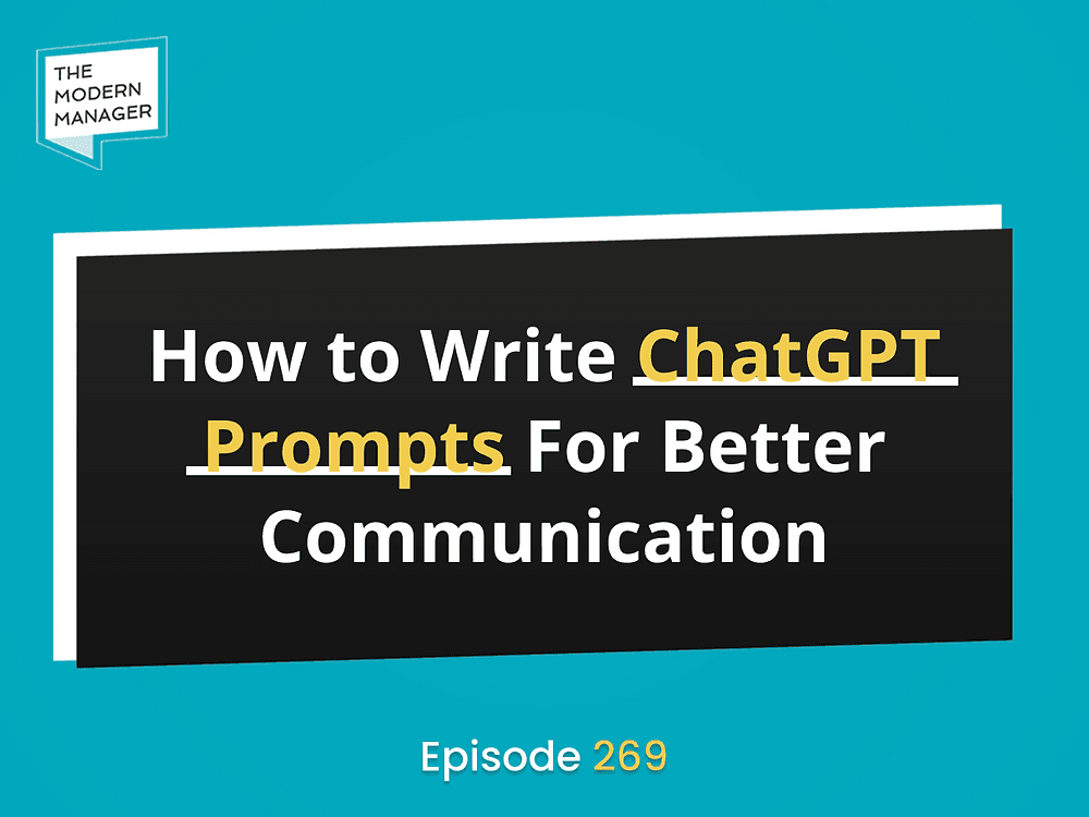 How to Write ChatGPT Prompts For Better Communication