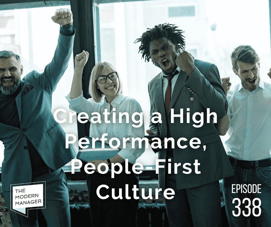Creating a High Performance, People-First Culture