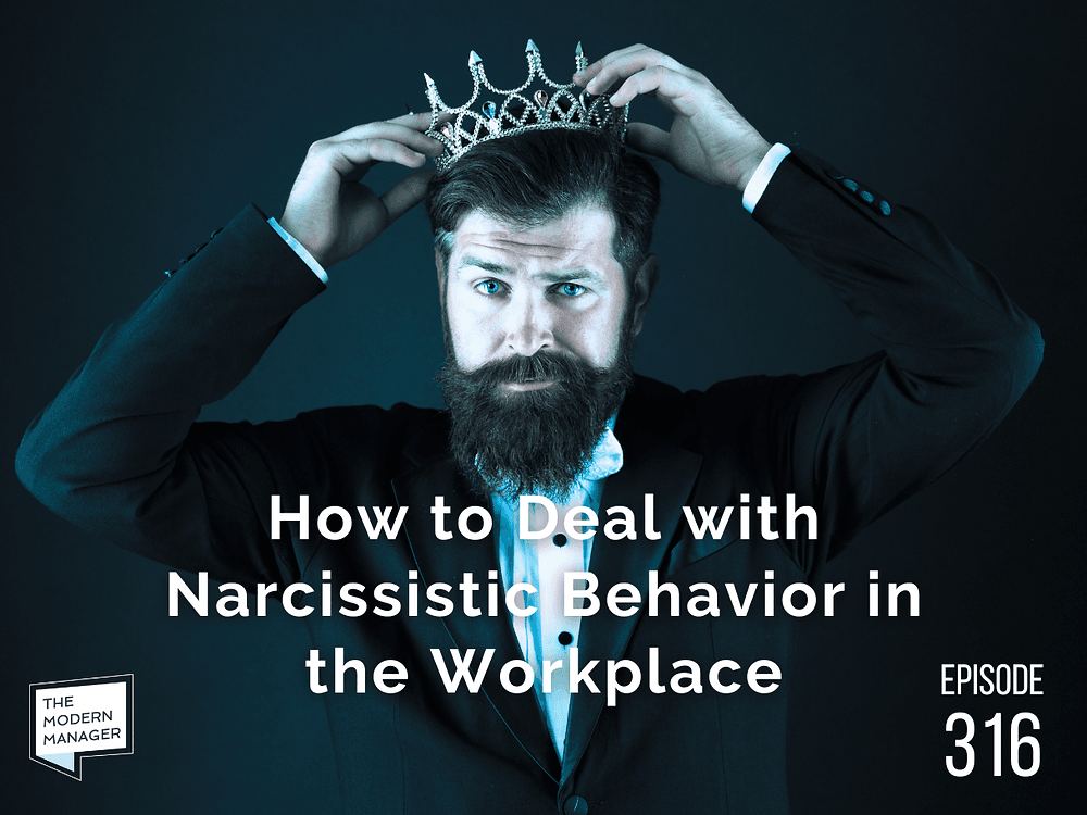 How to Deal with Narcissistic Behavior in the Workplace