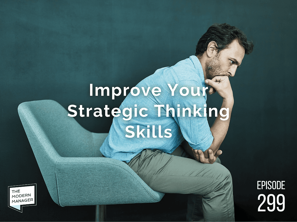 Improve Your Strategic Thinking Skills