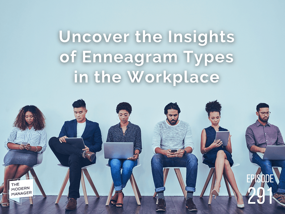 Uncover the Insights of Enneagram Types in the Workplace