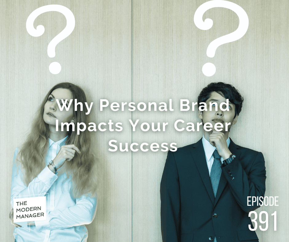 Why Personal Brand Impacts Your Career Success